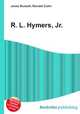 R. L. Hymers, Jr., Jesse Russell,Ronald Cohn 
