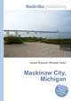 Mackinaw City, Michigan, Jesse Russell,Ronald Cohn 