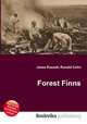 Forest Finns, Jesse Russell,Ronald Cohn 