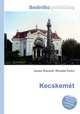 Kecskemet, Jesse Russell,Ronald Cohn 