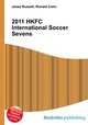 2011 HKFC International Soccer Sevens, Jesse Russell,Ronald Cohn 