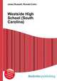 Westside High School (South Carolina), Jesse Russell,Ronald Cohn 