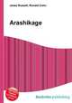 Arashikage, Jesse Russell,Ronald Cohn 