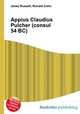 Appius Claudius Pulcher (consul 54 BC), Jesse Russell,Ronald Cohn 