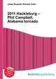 2011 Hackleburg – Phil Campbell, Alabama tornado, Jesse Russell,Ronald Cohn 