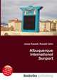 Albuquerque International Sunport, Jesse Russell,Ronald Cohn 