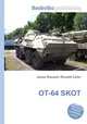 OT-64 SKOT, Jesse Russell,Ronald Cohn 