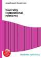 Neutrality (international relations), Jesse Russell,Ronald Cohn 