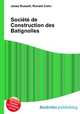 Societe de Construction des Batignolles, Jesse Russell,Ronald Cohn 