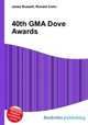 40th GMA Dove Awards, Jesse Russell,Ronald Cohn 