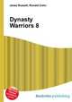Dynasty Warriors 8, Jesse Russell,Ronald Cohn 