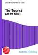 The Tourist (2010 film), Jesse Russell,Ronald Cohn 