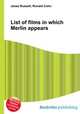 List of films in which Merlin appears, Jesse Russell,Ronald Cohn 