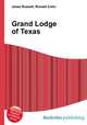 Grand Lodge of Texas, Jesse Russell,Ronald Cohn 