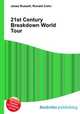 21st Century Breakdown World Tour, Jesse Russell,Ronald Cohn 