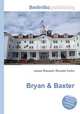 Bryan & Baxter, Jesse Russell,Ronald Cohn 