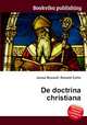 De doctrina christiana, Jesse Russell,Ronald Cohn 