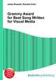Grammy Award for Best Song Written for Visual Media, Jesse Russell,Ronald Cohn 