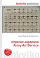Imperial Japanese Army Air Service, Jesse Russell,Ronald Cohn 