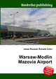 Warsaw-Modlin Mazovia Airport, Jesse Russell,Ronald Cohn 