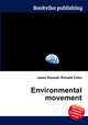 Environmental movement, Jesse Russell,Ronald Cohn 