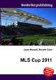 MLS Cup 2011, Jesse Russell,Ronald Cohn 