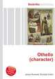 Othello (character), Jesse Russell,Ronald Cohn 