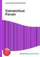 Connecticut Forum, Jesse Russell,Ronald Cohn 