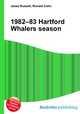 1982–83 Hartford Whalers season, Jesse Russell,Ronald Cohn 