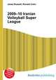 2009–10 Iranian Volleyball Super League, Jesse Russell,Ronald Cohn 