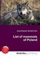 List of mammals of Poland, Jesse Russell,Ronald Cohn 