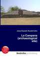 La Campana (archaeological site), Jesse Russell,Ronald Cohn 