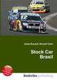 Stock Car Brasil, Jesse Russell,Ronald Cohn 