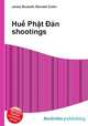 Hu? Ph?t D?n shootings, Jesse Russell,Ronald Cohn 
