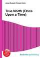 True North (Once Upon a Time), Jesse Russell,Ronald Cohn 