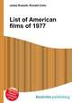 List of American films of 1977, Jesse Russell,Ronald Cohn 