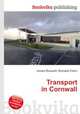 Transport in Cornwall, Jesse Russell,Ronald Cohn 
