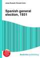 Spanish general election, 1931, Jesse Russell,Ronald Cohn 