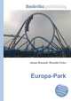 Europa-Park, Jesse Russell,Ronald Cohn 