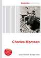 Charles Momsen, Jesse Russell,Ronald Cohn 