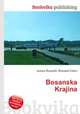 Bosanska Krajina, Jesse Russell,Ronald Cohn 
