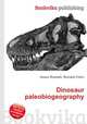 Dinosaur paleobiogeography, Jesse Russell,Ronald Cohn 