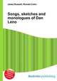 Songs, sketches and monologues of Dan Leno, Jesse Russell,Ronald Cohn 