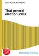 Thai general election, 2007, Jesse Russell,Ronald Cohn 