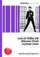List of 1950s UK Albums Chart number ones, Jesse Russell,Ronald Cohn 