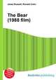 The Bear (1988 film), Jesse Russell,Ronald Cohn 
