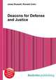 Deacons for Defense and Justice, Jesse Russell,Ronald Cohn 
