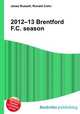 2012–13 Brentford F.C. season, Jesse Russell,Ronald Cohn 