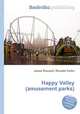 Happy Valley (amusement parks), Jesse Russell,Ronald Cohn 