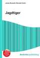 Jagdtiger, Jesse Russell,Ronald Cohn 